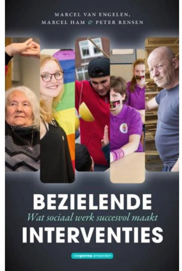 Bezielende Interventies Marcel Van Engelen, Marcel Ham En Peter Rensen 2 Bezielende Interventies Marcel Van Engelen, Marcel Ham En Peter Rensen - Afbeelding 2