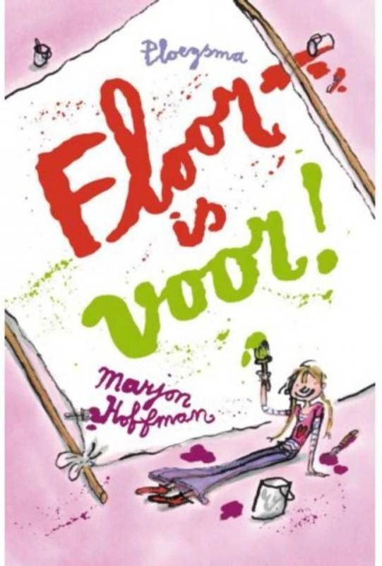 Floor: Floor Is Voor! Marjon Hoffman 2 Floor: Floor Is Voor! Marjon Hoffman - Afbeelding 2