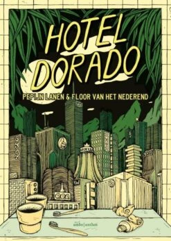 Hotel Dorado Pepijn Lanen En Floor Van Het Nederend